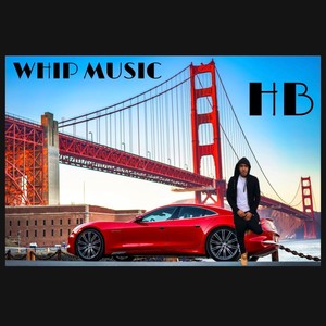 Whip Music (Explicit)