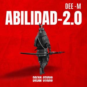 ABILIDAD (2.0 DEE M) [Explicit]