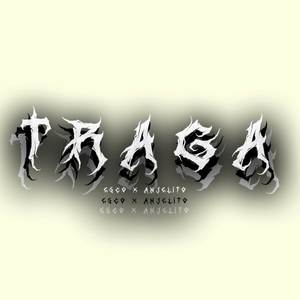 Traga