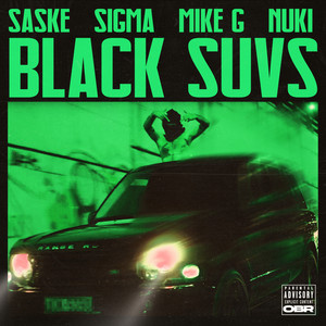 BLACK SUVS (Explicit)