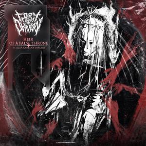Heir of a False Throne (feat. DISTANT) (Explicit)