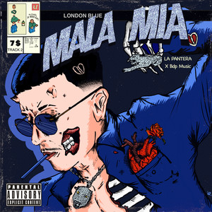 Mala Mia (Explicit)
