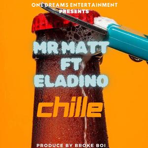 Chille (feat. Mr Matt)