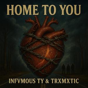 Home To You (feat. TrXmXtic) (Explicit)