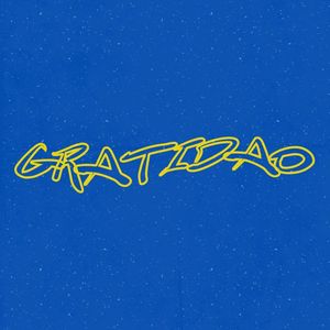 Gratidão (Explicit)