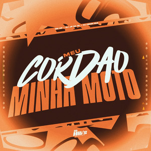 Meu Cordão Minha Moto (Explicit)