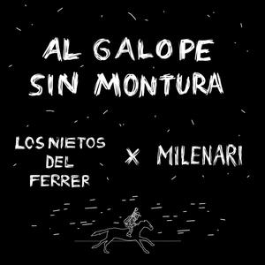 Al galope sin montura (Explicit)