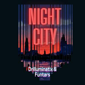 Night City (Explicit)