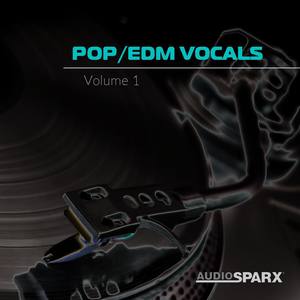 Pop/EDM Vocals Volume 1