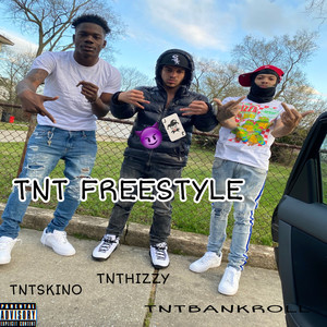 TNT FREESTYLE (Explicit)