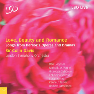 Berlioz: Love, Beauty and Romance