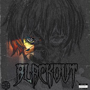 BLACKOUT (feat. ihyvody, de4th th3 kidd & JaytheCarter) (Explicit)