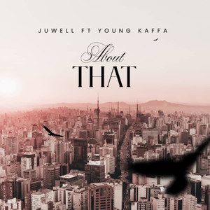 Juwell - About That (Explicit)
