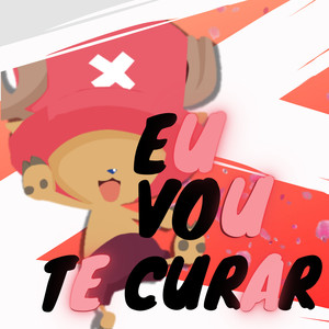 Vou Te Curar