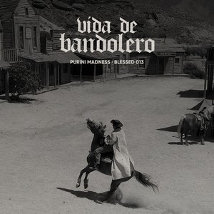 Vida de Bandolero (Explicit)