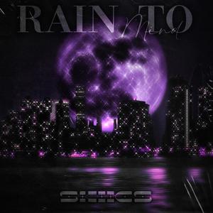 Rain To Mind (Explicit)