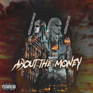 About The Money (Explicit)