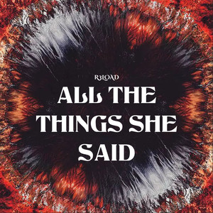 All The Things She Said