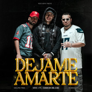 Dejame Amarte (Explicit)