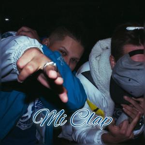 Mi Clap (Explicit)