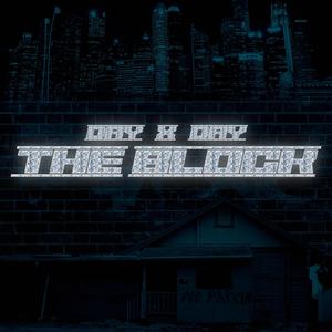 The Block (Urban Remix) [Explicit]