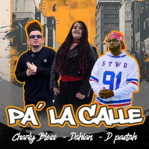 Pá la calle