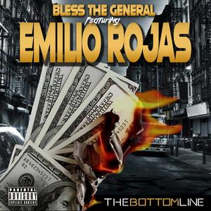 The Bottom Line (feat. Emilio Rojas) [Explicit]