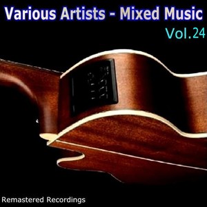 Mixed Music Vol. 24