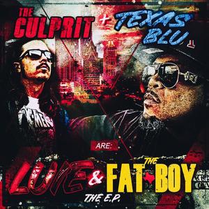 Luie & The Fatboy (Explicit)