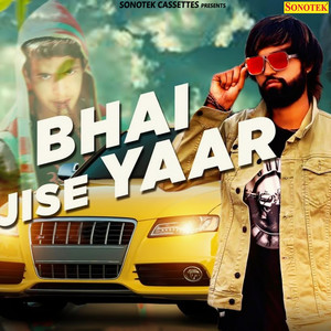 Bhai Jise Yaar - Single