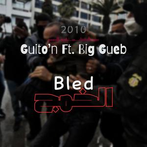Bled Lkhmaj (feat. Big Gueb)