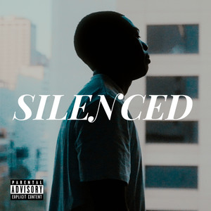 SILENCED (Explicit)