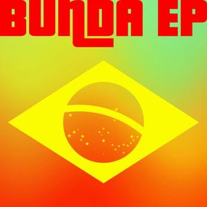 Bunda EP (Explicit)