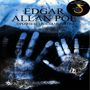 Edgar Allan Poe: Opowiesci Niesamowite