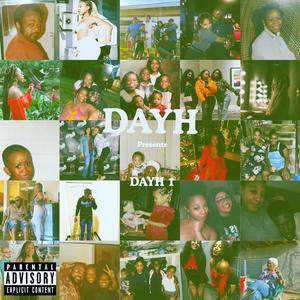 DAYH 1 (Explicit)