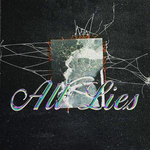 All Lies (feat. Bibi & Kyler Beats)