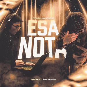 ESA NOTA (feat. Youngkind)