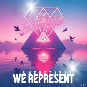 We Represent (feat. Medstarxy)