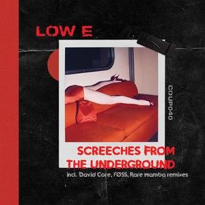 Screeches From The Underground (FØSS Remix)
