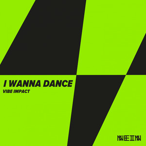 I Wanna Dance