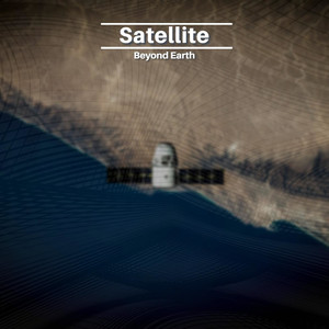 Satellite (Beyond Earth)