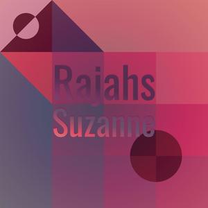 Rajahs Suzanne