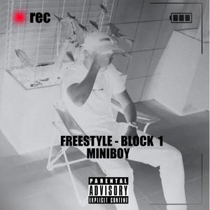 Freestyle (Block 1) [Explicit]