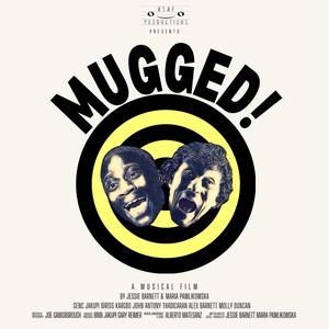 Mugged! (Original Motion Picture Soundtrack) [Explicit]