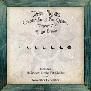 Twelve Months Calendar Songs for Children