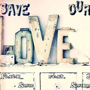 Save Our Love