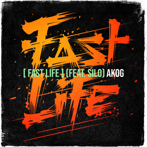 [ Fast Life ] (Explicit)