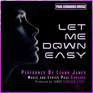 Let Me Down Easy (feat. Leann James)