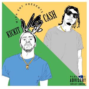 Ca$h vs. Kickit