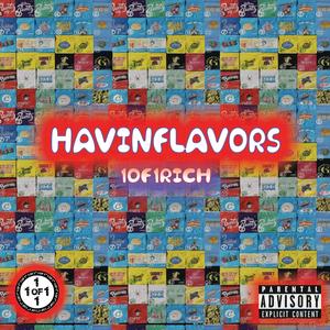 Havin' Flavors (Explicit)